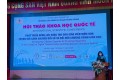 Trí Đức tham dự Hội thảo khoa học quốc tế